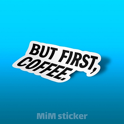 استیکر But first coffee